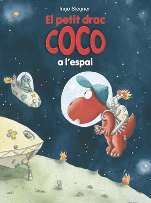 PETIT DRAC COCO A L'ESPAI, EL (PETIT DRAC COCO 12) | 9788424645694 | SIEGNER, INGO | Llibreria Aqualata | Comprar llibres en català i castellà online | Comprar llibres Igualada