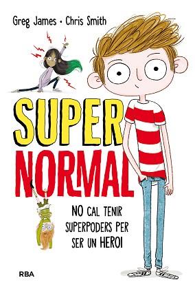 SUPERNORMAL | 9788427211681 | JAMES , GREG / SMITH , CHRIS | Llibreria Aqualata | Comprar llibres en català i castellà online | Comprar llibres Igualada