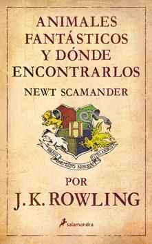 ANIMALES FANTÁSTICOS Y DÓNDE ENCONTRARLOS | 9788498382686 | ROWLING, J. K. | Llibreria Aqualata | Comprar llibres en català i castellà online | Comprar llibres Igualada