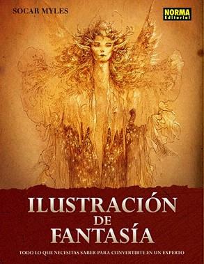 ILUSTRACIÓN DE FANTASÍA | 9788467909272 | MYLES, SOCAR | Llibreria Aqualata | Comprar llibres en català i castellà online | Comprar llibres Igualada