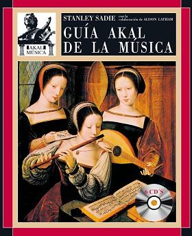 GUÍA AKAL DE LA MÚSICA | 9788446031017 | SADIE, STANLEY | Llibreria Aqualata | Comprar llibres en català i castellà online | Comprar llibres Igualada