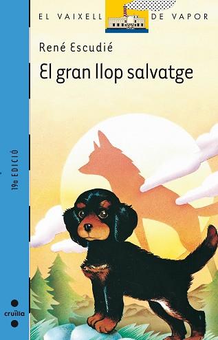 GRAN LLOP SALVATGE, EL (V.V. BLAU 1) | 9788476291290 | ESCUDIE, RENE | Llibreria Aqualata | Comprar llibres en català i castellà online | Comprar llibres Igualada