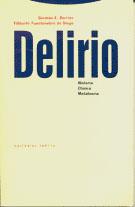 DELIRIO; HISTORIA, CLINICA, METATEORIA | 9788481641165 | BERRIOS, GERMAN E. | Llibreria Aqualata | Comprar llibres en català i castellà online | Comprar llibres Igualada