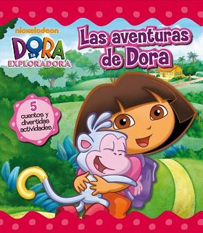 AVENTURAS DE DORA, LAS (DORA LA EXPLORADORA) | 9788448831479 | NICKELODEON | Llibreria Aqualata | Comprar libros en catalán y castellano online | Comprar libros Igualada