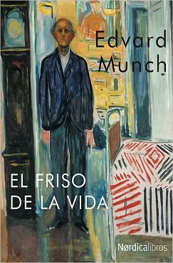 FRISO DE LA VIDA, EL | 9788416440214 | MUNCH, EDVARD (1863-1944) | Llibreria Aqualata | Comprar llibres en català i castellà online | Comprar llibres Igualada