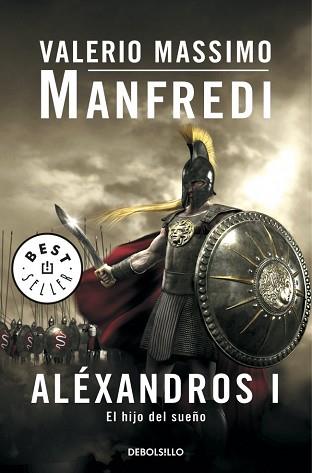 ALEXANDROS I (DEBOLSILLO 496-3) | 9788497594400 | MANFREDI, VALERIO MASSIMO | Llibreria Aqualata | Comprar llibres en català i castellà online | Comprar llibres Igualada