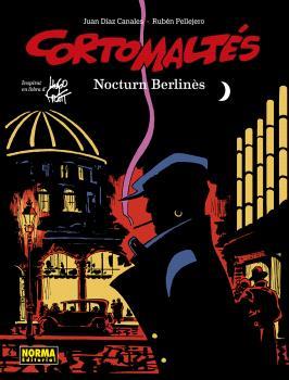 CORTO MALTÉS 16. NOCTURN BERLINÈS (COLOR) | 9788467957754 | DIAZ CANALES, PELLEJERO | Llibreria Aqualata | Comprar llibres en català i castellà online | Comprar llibres Igualada