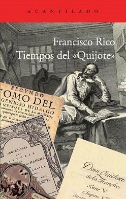 TIEMPOS DEL "QUIJOTE" | 9788415689089 | RICO MANRIQUE, FRANCISCO | Llibreria Aqualata | Comprar llibres en català i castellà online | Comprar llibres Igualada