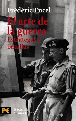 ARTE DE LA GUERRA, EL .ESTRATEGAS Y BATALLAS (LB H 4203) | 9788420673035 | ENCEL, FREDERIC | Llibreria Aqualata | Comprar llibres en català i castellà online | Comprar llibres Igualada