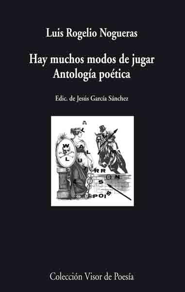 HAY MUCHOS MODOS DE JUGAR | 9788475226521 | NOGUERAS, LUIS ROGELIO | Llibreria Aqualata | Comprar llibres en català i castellà online | Comprar llibres Igualada