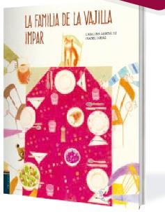 FAMILIA DE LA VAJILLA IMPAR, LA - PREMIO ÁLBUM ILUSTRADO 2016 | 9788414006146 | GONZÁLEZ VILAR, CATALINA | Llibreria Aqualata | Comprar libros en catalán y castellano online | Comprar libros Igualada
