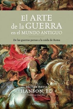 ARTE DE LA GUERRA EN EL MUNDO ANTIGUO, EL | 9788498922967 | HANSON, VICTOR DAVIS (ED) | Llibreria Aqualata | Comprar llibres en català i castellà online | Comprar llibres Igualada