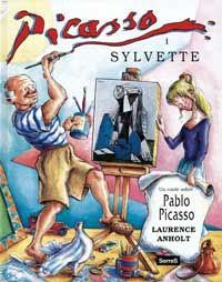 PICASSO I SYLVETTE | 9788484880035 | ANHOLT, LAURENCE | Llibreria Aqualata | Comprar libros en catalán y castellano online | Comprar libros Igualada