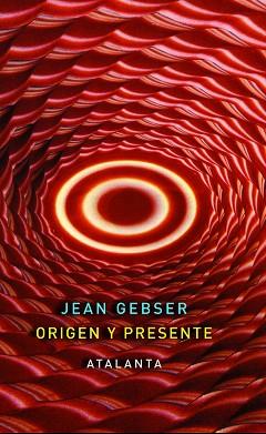 ORIGEN Y PRESENTE | 9788493778446 | GEBSER, JEAN | Llibreria Aqualata | Comprar llibres en català i castellà online | Comprar llibres Igualada