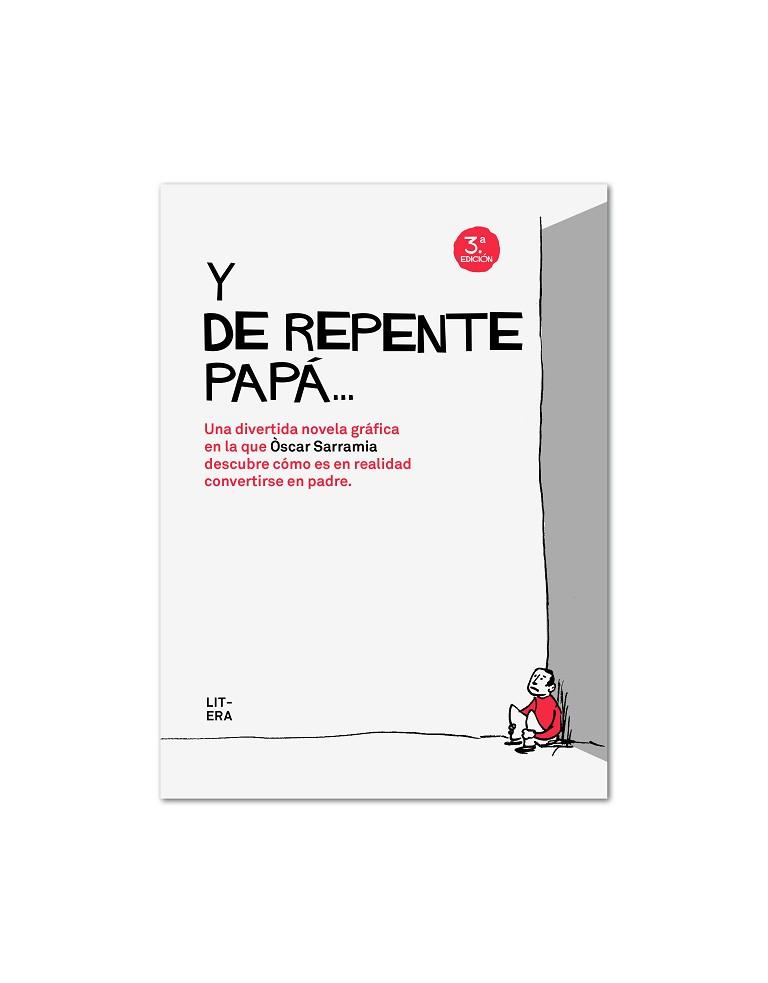 Y DE REPENTE PAPÁ | 9788494029264 | SARRAMIA FARRÉ, ÓSCAR | Llibreria Aqualata | Comprar llibres en català i castellà online | Comprar llibres Igualada