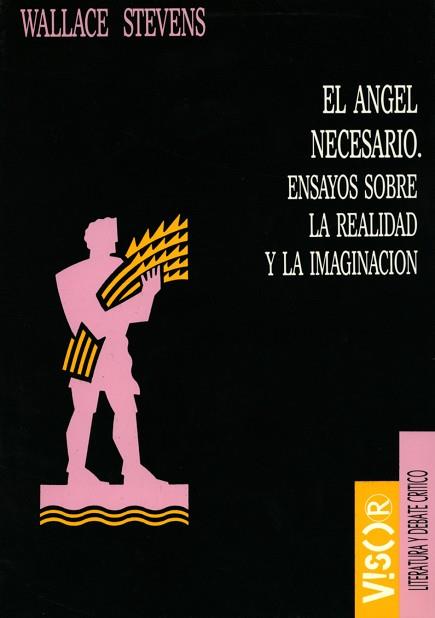 ANGEL NECESARIO,EL (LITERATURA Y DEBATE CRITICO 16) | 9788477747161 | WALLACE STEVENS | Llibreria Aqualata | Comprar llibres en català i castellà online | Comprar llibres Igualada