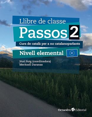 PASSOS 2. LLIBRE DE CLASSE. NIVELL ELEMENTAL (2024) | 9788410054752 | DARANAS VIÑOLAS, MERITXELL | Llibreria Aqualata | Comprar llibres en català i castellà online | Comprar llibres Igualada