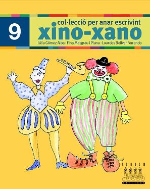 XINO-XANO 9 (ESCRIPTURA) | 9788481317046 | Llibreria Aqualata | Comprar llibres en català i castellà online | Comprar llibres Igualada