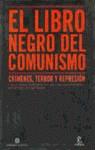 LIBRO NEGRO DEL COMUNISMO, EL | 9788408025955 | COURTOIS, STEPHANE | Llibreria Aqualata | Comprar llibres en català i castellà online | Comprar llibres Igualada