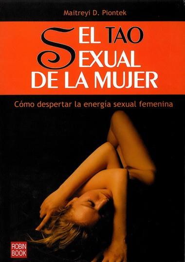 TAO SEXUAL DE LA MUJER, EL | 9788479277857 | PIONTEK, MAITREYI D. | Llibreria Aqualata | Comprar llibres en català i castellà online | Comprar llibres Igualada