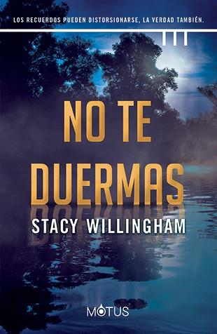 NO TE DUERMAS | 9788419767028 | WILLINGHAM, STACY | Llibreria Aqualata | Comprar llibres en català i castellà online | Comprar llibres Igualada