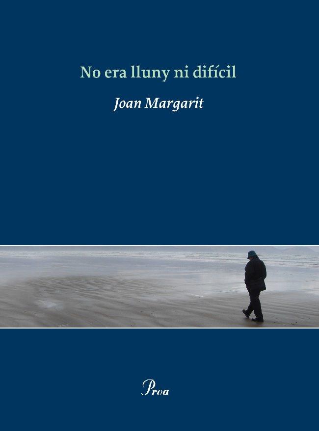 NO ERA LLUNY NI DIFICIL (OSSA MENOR 315) | 9788475881812 | MARGARIT, JOAN | Llibreria Aqualata | Comprar llibres en català i castellà online | Comprar llibres Igualada