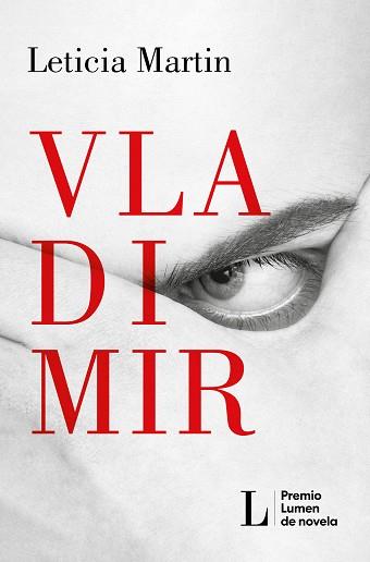 VLADIMIR (PREMIO LUMEN 2023) | 9788426424570 | MARTIN, LETICIA | Llibreria Aqualata | Comprar llibres en català i castellà online | Comprar llibres Igualada