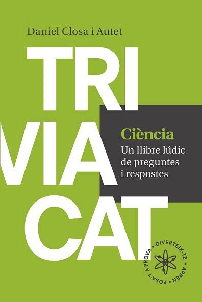 TRIVICAT CIÈNCIA | 9788416139569 | CLOSA I AUTET, DANIEL | Llibreria Aqualata | Comprar libros en catalán y castellano online | Comprar libros Igualada