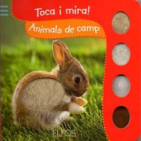 TOCA I MIRA. ANIMALS DE CAMP | 9788484233800 | Llibreria Aqualata | Comprar llibres en català i castellà online | Comprar llibres Igualada