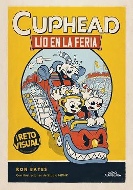 CUPHEAD 1. LÍO EN LA FERIA  | 9788419366849 | BATES, RON | Llibreria Aqualata | Comprar llibres en català i castellà online | Comprar llibres Igualada