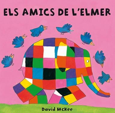 AMICS DE L'ELMER, ELS | 9788448835316 | MCKEE, DAVID | Llibreria Aqualata | Comprar libros en catalán y castellano online | Comprar libros Igualada