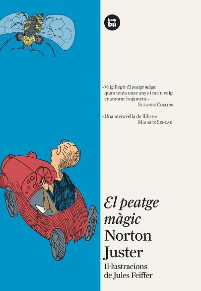 PEATGE MÀGIC, EL | 9788483432099 | JUSTER, NORTON | Llibreria Aqualata | Comprar libros en catalán y castellano online | Comprar libros Igualada