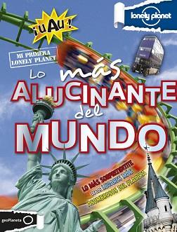 LO MÁS ALUCINANTE DEL MUNDO | 9788408131687 | Llibreria Aqualata | Comprar libros en catalán y castellano online | Comprar libros Igualada