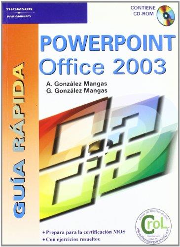 POWERPOINT OFFICE 2003 (GUIA RAPIDA) | 9788428328791 | GONZALEZ MANGAS, A I G | Llibreria Aqualata | Comprar libros en catalán y castellano online | Comprar libros Igualada