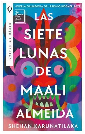 SIETE LUNAS DE MAALI ALMEIDA, LAS | 9788492919390 | KARUNATILAKA, SHEHAN | Llibreria Aqualata | Comprar llibres en català i castellà online | Comprar llibres Igualada