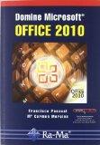 OFFICE 2010, DOMINE MICROSOFT | 9788499640587 | PASCUAL, FRANCISCO / MORALES, M. CARMEN | Llibreria Aqualata | Comprar libros en catalán y castellano online | Comprar libros Igualada