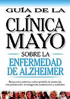 ENFERMEDADES DE ALZEHEIMER (GUIA CLINICA MAYO) | 9789706555854 | CLINICA MAYO | Llibreria Aqualata | Comprar llibres en català i castellà online | Comprar llibres Igualada