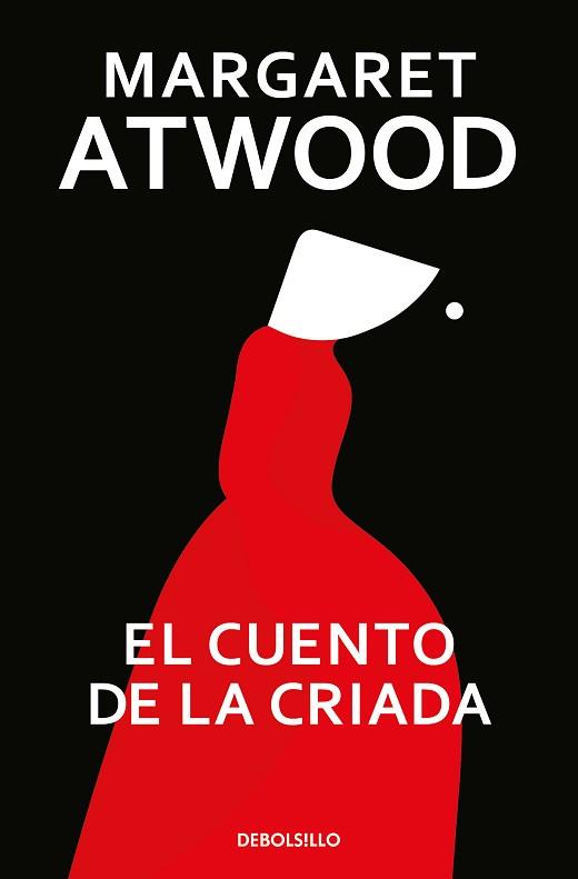 CUENTO DE LA CRIADA, EL | 9788466377478 | ATWOOD, MARGARET | Llibreria Aqualata | Comprar libros en catalán y castellano online | Comprar libros Igualada