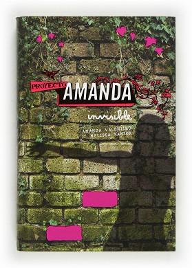 PROYECTO AMANDA. INVISIBLE | 9788467543070 | VALENTINO, AMANDA / KANTOR, MELISSA | Llibreria Aqualata | Comprar libros en catalán y castellano online | Comprar libros Igualada