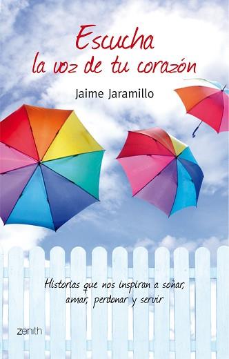 ESCUCHA LA VOZ DE TU CORAZÓN | 9788408078500 | JARAMILLO, JAIME | Llibreria Aqualata | Comprar llibres en català i castellà online | Comprar llibres Igualada