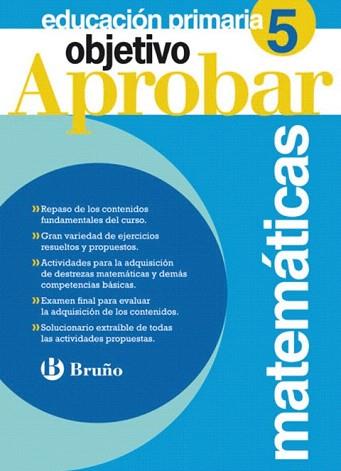 OBJETIVO APROBAR MATEMATICAS 5 PRIMARIA | 9788421667811 | ROIG COMPANY, ALBERT | Llibreria Aqualata | Comprar libros en catalán y castellano online | Comprar libros Igualada