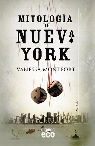 MITOLOGÍA DE NUEVA YORK | 9788498777062 | MONTFORT ÉCIJA, VANESSA | Llibreria Aqualata | Comprar llibres en català i castellà online | Comprar llibres Igualada