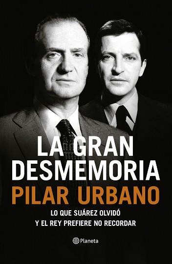 GRAN DESMEMORIA, LA | 9788408121459 | URBANO, PILAR | Llibreria Aqualata | Comprar llibres en català i castellà online | Comprar llibres Igualada