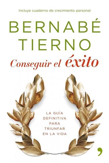 CONSEGUIR EL EXITO | 9788484607809 | TIERNO, BERNABE | Llibreria Aqualata | Comprar llibres en català i castellà online | Comprar llibres Igualada