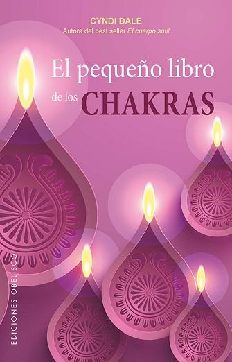 PEQUEÑO LIBRO DE LOS CHAKRAS, EL | 9788491113096 | DALE, CYNDI | Llibreria Aqualata | Comprar llibres en català i castellà online | Comprar llibres Igualada