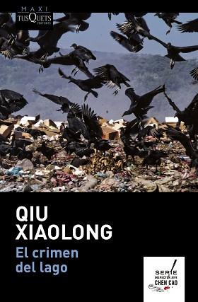 CRIMEN DEL LAGO, EL | 9788490664148 | XIAOLONG, QIU | Llibreria Aqualata | Comprar llibres en català i castellà online | Comprar llibres Igualada