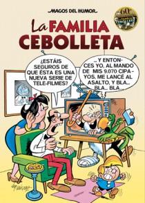 FAMILIA CEBOLLETA, LA (MAGOS DEL HUMOR 142) | 9788466646659 | VAZQUEZ, MANUEL | Llibreria Aqualata | Comprar libros en catalán y castellano online | Comprar libros Igualada
