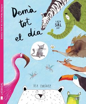 DEMÀ TOT EL DIA | 9788494564741 | ENRÍQUEZ MONDELO, BEA | Llibreria Aqualata | Comprar llibres en català i castellà online | Comprar llibres Igualada