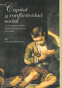 CAPITAL Y CONFLICTIVIDAD SOCIALEN EL CAMPO ANDALUZ | 9788447203833 | Llibreria Aqualata | Comprar llibres en català i castellà online | Comprar llibres Igualada