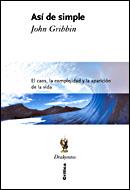 ASI DE SIMPLE (DRAKANTOS( | 9788484327745 | GRIBBIN, JOHN | Llibreria Aqualata | Comprar llibres en català i castellà online | Comprar llibres Igualada